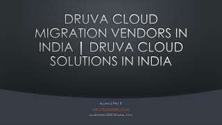 Druva cloud migration vendors in india -Druva cloud solutions in India