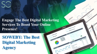 Engage The Best Digital Marketing Services To Boost Your Online Presence!