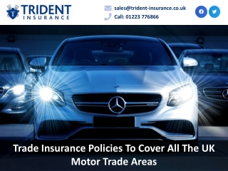 Trade Insurance Policies To Cover All The UK Motor Trade Areas