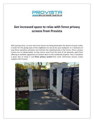 Get increased space to relax with fence privacy screens from Provista