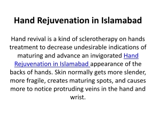 Hand Rejuvenation in Islamabad