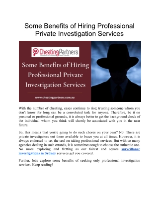 Some Benefits of Hiring ProfessionalPrivate Investigation Services