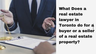 What does a real estate lawyer do in buying or selling a property