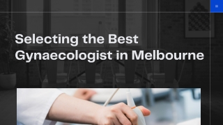 Selecting the Best Gynaecologist in Melbourne