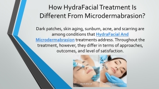 How HydraFacial treatment is different from Microdermabrasion