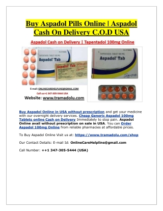 Buy Aspadol Pills Online _ Aspadol Cash On Delivery C.O.D USA