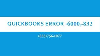 QuickBooks error -6000,-832