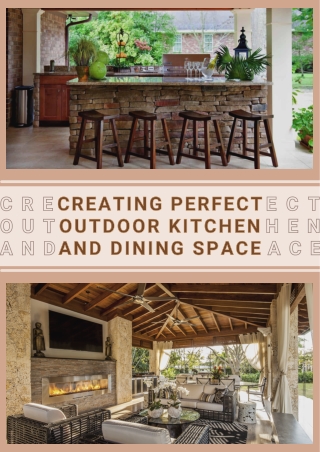 Creating the Perfect Outdoor Kitchen & Dining Space