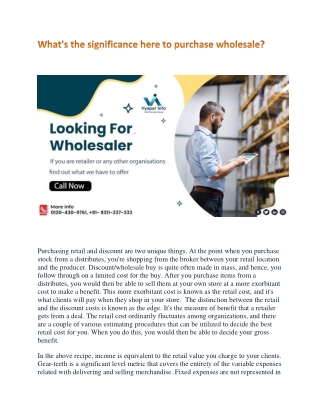 What's the significance here to purchase wholesale?