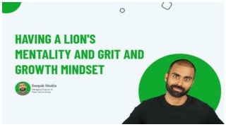 Having A Lion’s Mentality And Grit And Growth Mindset