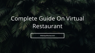 Complete Guide On Virtual Restaurant - Web App Restaurant