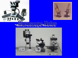 Microscope Notes