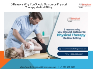 5 Reasons why you should outsource physical therapy billing services