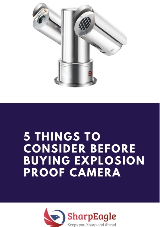 5-things-consider-buying-explosion-proof-camera (2)