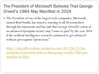 The President of Microsoft Believes That George Orwell’s 1984 May Manifest in 2024