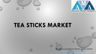 Tea Sticks Market to See Strong Growth Momentum