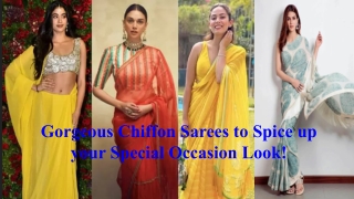 Gorgeous Chiffon Sarees to Spice up your Special Occasion Look!