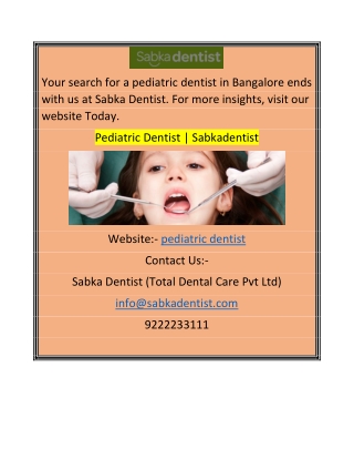 Pediatric Dentist Sabkadentist