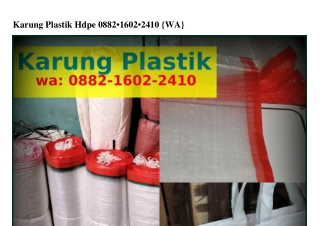 Karung Plastik Hdpe Ô88ᒿ·lϬÔᒿ·ᒿᏎlÔ(WA)