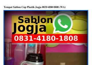 Tempat Sablon Cup Plastik Jogja Ô83I_ㄐI8Ô_I8Ô8{WA}