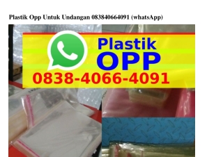 Plastik Opp Untuk Undangan 08౩8·ㄐ066·ㄐ0ᑫl[WhatsApp]