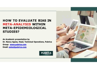 Evaluate bias in meta-analysis within meta-epidemiological studies -  Pubrica