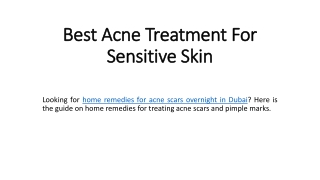 Home Remedies for Acne Scars Overnight in Dubai