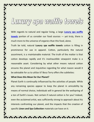 Luxury spa waffle towels