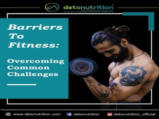 Barrier to fitness- common challenges to overcome it