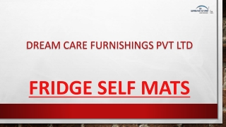 fridge shelf mats at Dream Care