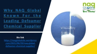 Why NAQ Global Famous Defoamer Chemical Supplier