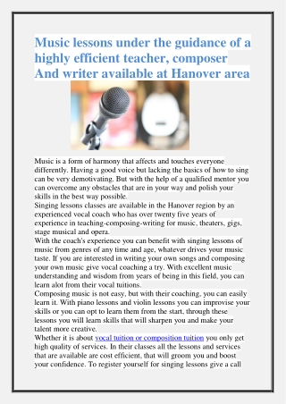 Music lessons under the guidance of a highly efficient teacher, composer And writer available at Hanover area