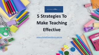 5 Strategies To Make Teaching Effective