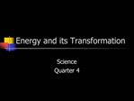 Energy and its Transformation