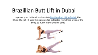 Brazillian Butt Lift in Dubai