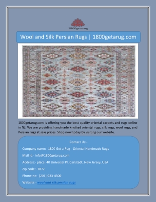 Wool and Silk Persian Rugs | 1800getarug.com