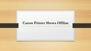 Canon Printer Shows Offline Then Fix It Instantly