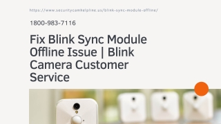 Fix Why Blink Sync Module Offline 1-8009837116 Blink Camera Troubleshooting -Cal