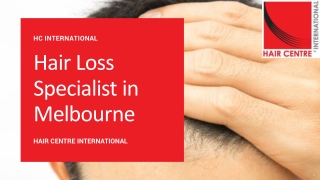 Hair Loss Specialist in Melbourne