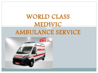 Inexpensive Cardiac Ambulance Service in Gaya &Muzaffarpur by Medivic Ambulance