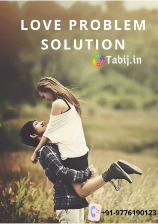 Famous Love problem solution expert Baba Ji Tips to get lost love back