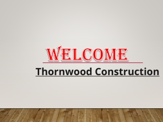 Get the best Construction Company in Potter Street
