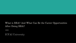 What is BBA? And What Can Be the Career Opportunities After Doing BBA?