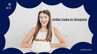 Order Cake Online in Gurgaon To Celebrate Your Birthday