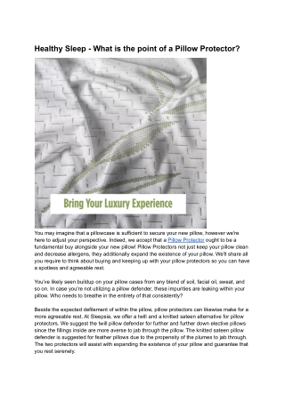 Healthy Sleep - What is the point of a Pillow Protector?