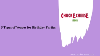 5 Types of Venues for Birthday Parties