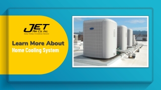 Learn More About Home Cooling System