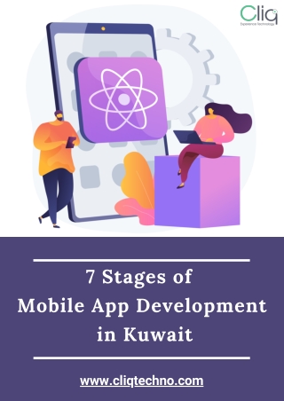 7 Stages of Mobile App Development in Kuwait