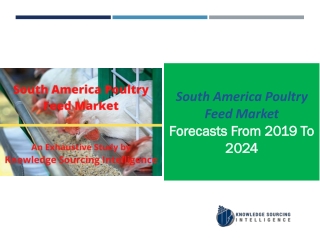 Segment analysis on South America Poultry Feed Market