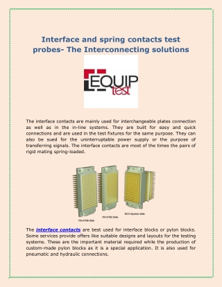 Interface and spring contacts test probes- The Interconnecting solutions